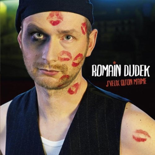 Romain Dudek : J'Veux Qu'On M'Aime (CD, Album)