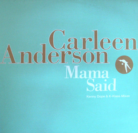 Carleen Anderson : Mama Said (12", Promo)