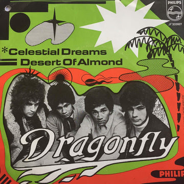 Dragonfly (6) : Celestial Dreams / Desert Of Almond (7", Single, Mono)