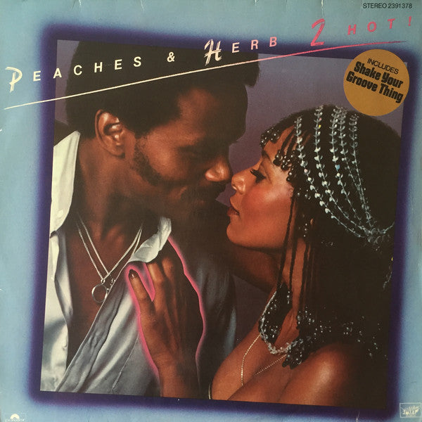 Peaches & Herb : 2 Hot! (LP, Album)