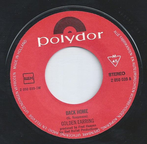 Golden Earring : Back Home (7", Single, ora)