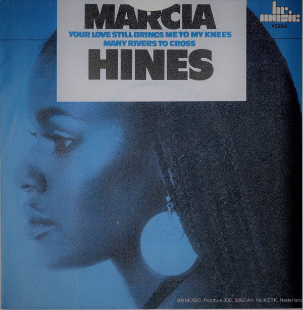 Marcia Hines : Your Love Still Brings Me To My Knees / Many Rivers To Cross (7")