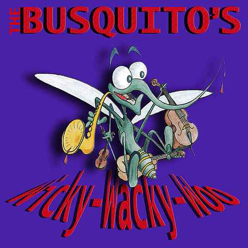 The Busquitos : Wicky-Wacky-Woo (CD, Album)
