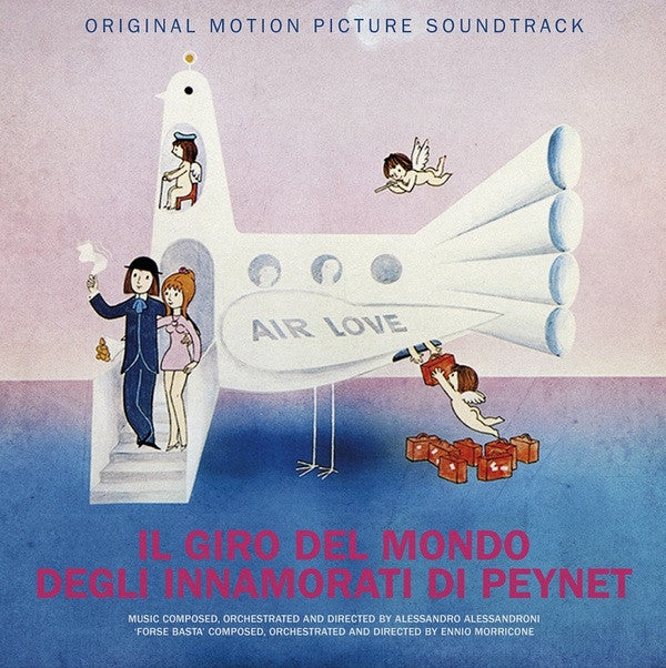 Ennio Morricone And Alessandro Alessandroni : Il Giro Del Mondo Degli Innamorati Di Peynet (LP, Album, RE, RM, Pin)