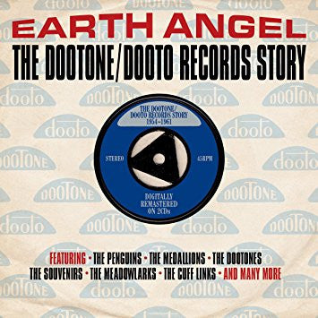 Various : Earth Angel: The Dootone/Dooto Records Story (2xCD, Comp)