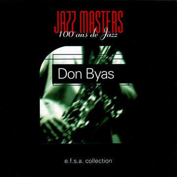 Don Byas : Jazz Masters (100 Ans De Jazz) (CD, Comp)