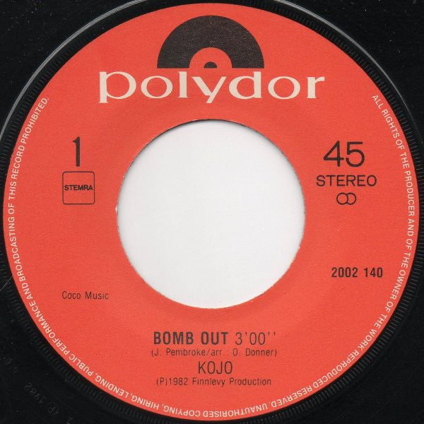 Kojo (2) : Bomb Out (7", Single)