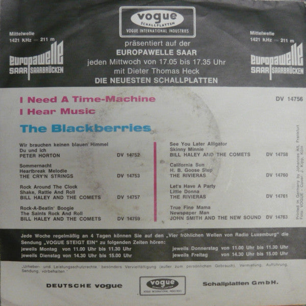 The Blackberries (2) : I Need A Time-Machine (7", Single)