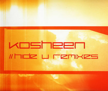 Kosheen : Hide U (Remixes) (12")