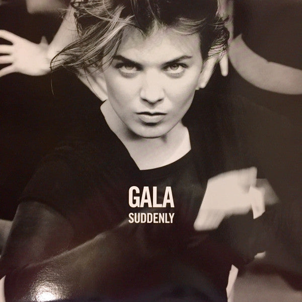 Gala : Suddenly (12")