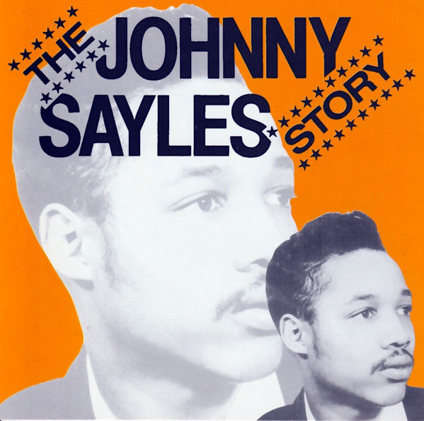Johnny Sayles : The Johnny Sayles Story (CD, Comp)
