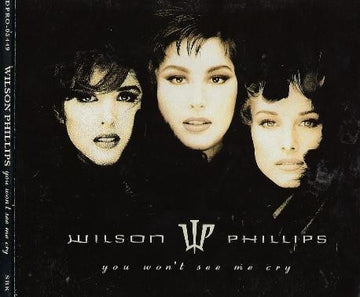 Wilson Phillips : You Won't See Me Cry (CD, Single, Promo, Fol)