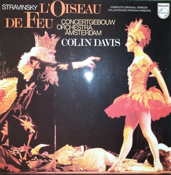 Igor Stravinsky, Concertgebouworkest, Sir Colin Davis : L'Oiseau De Feu (LP, Album)