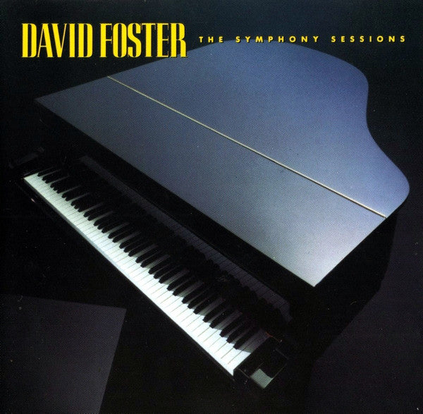 David Foster : The Symphony Sessions (LP, Album)