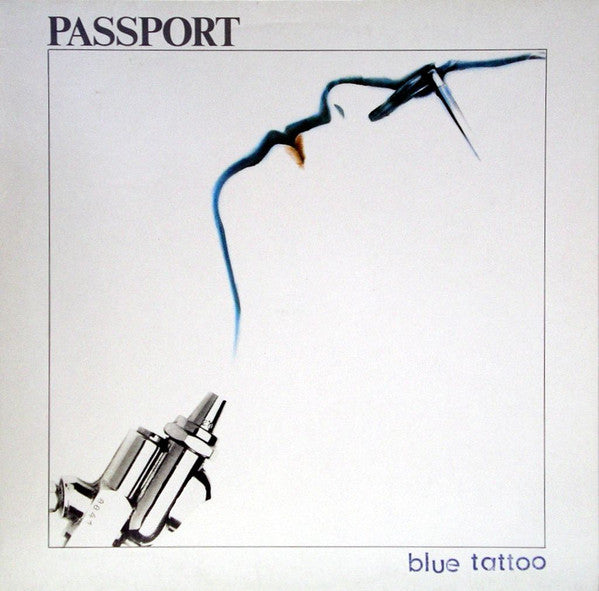 Passport (2) : Blue Tattoo (LP, Album)