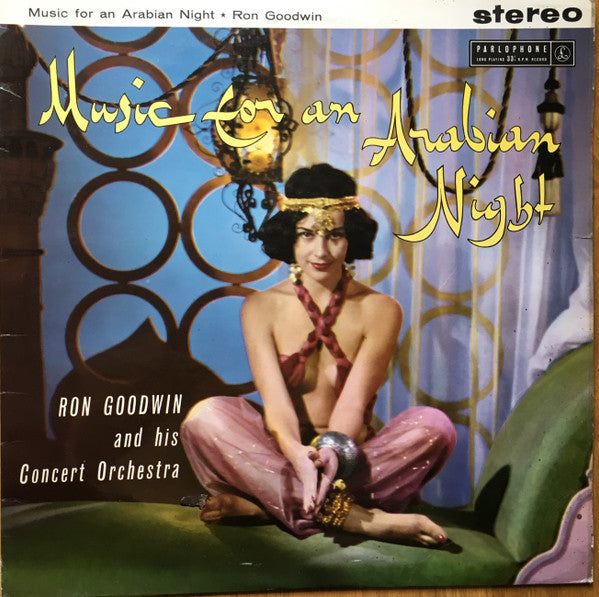 Ron Goodwin And His Orchestra : Music For An Arabian Night (LP, Album)
