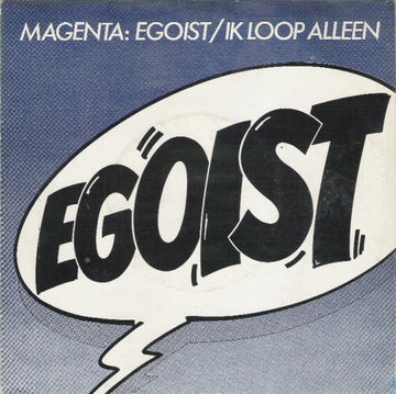 Magenta (8) : Egoist (7")