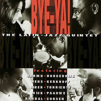 Bye-Ya! : The Latin-Jazz Quintet (CD, Album)