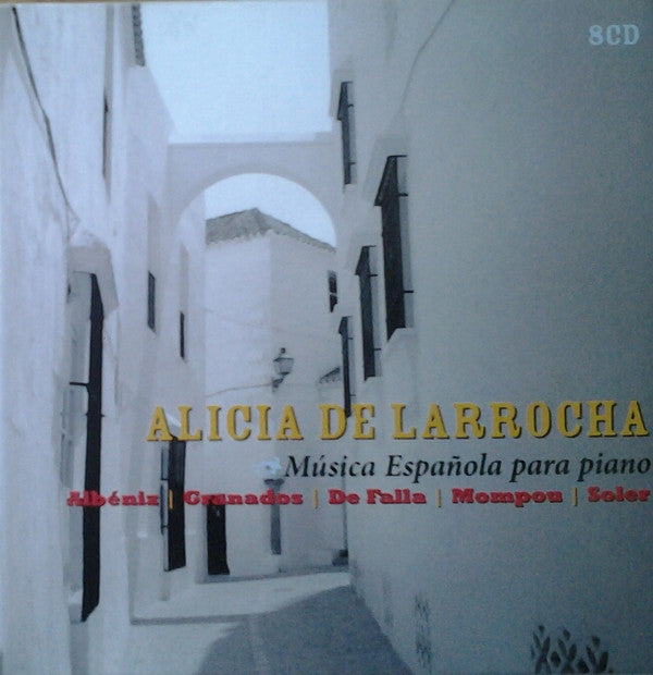 Alicia De Larrocha : Música Española Para Piano (8xCD, Comp)