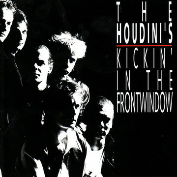 The Houdini's : Kickin' In The Frontwindow (CD, Album)