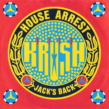 Krush : House Arrest (7", Single)