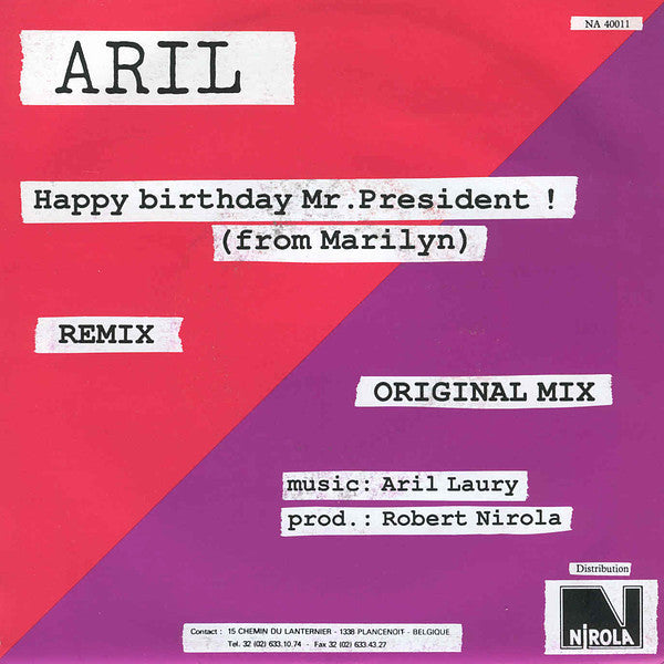 Aril : Happy Birthday Mr. President ! (From Marilyn) (7")