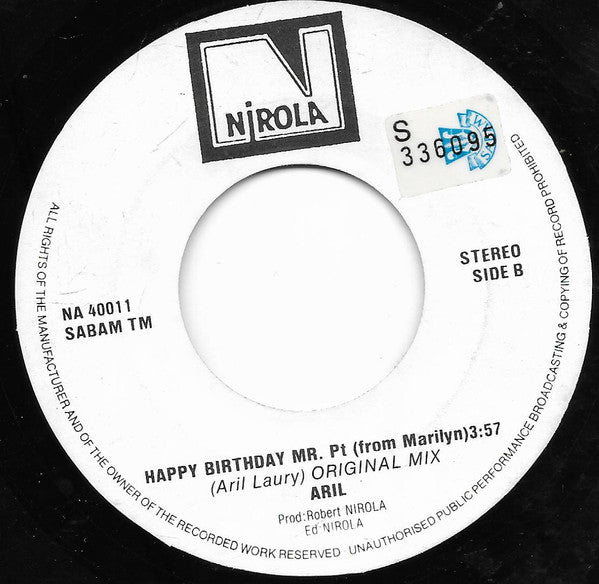 Aril : Happy Birthday Mr. President ! (From Marilyn) (7")