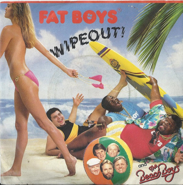 Fat Boys : Wipeout (7", Single, Red)