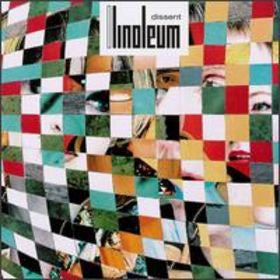 Linoleum : Dissent (CD, Album)