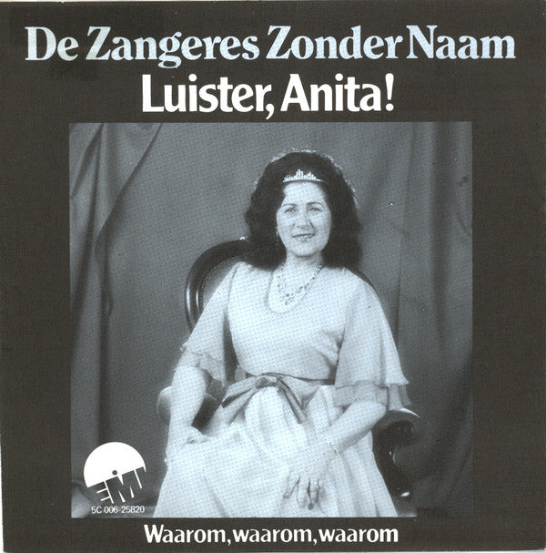 Zangeres Zonder Naam : Luister, Anita! (7", Single)