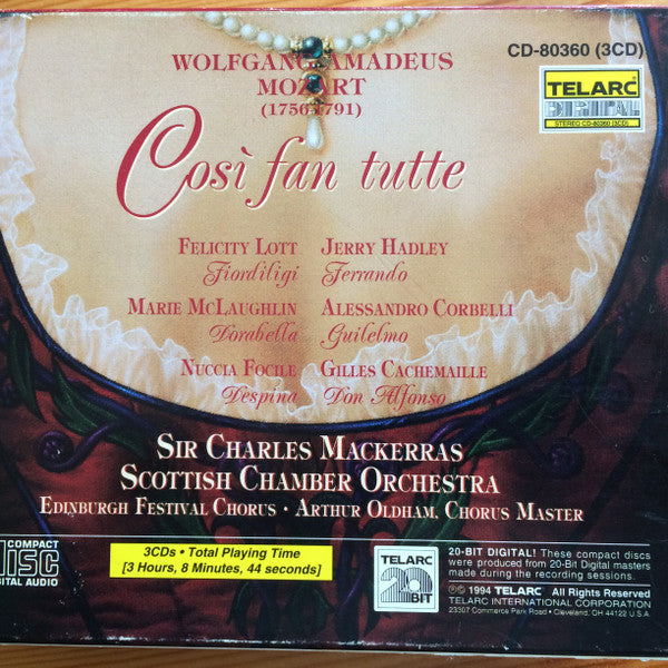 Wolfgang Amadeus Mozart, Felicity Lott, Jerry Hadley, Marie McLaughlin, Alessandro Corbelli, Nuccia Focile, Gilles Cachemaille, Sir Charles Mackerras, Scottish Chamber Orchestra, Edinburgh Festival Chorus : Così Fan Tutte  (3xCD)