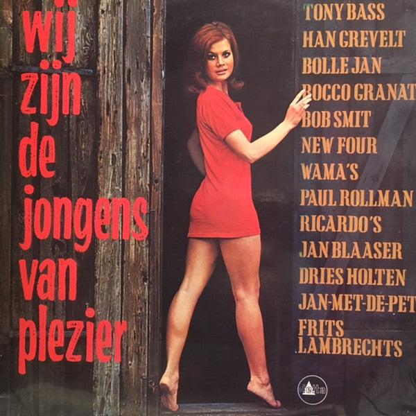 Various : Wij Zijn De Jongens Van Plezier (LP, Comp)