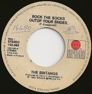 Bintangs : Rock The Socks Out Of Your Shoes (7", Single)