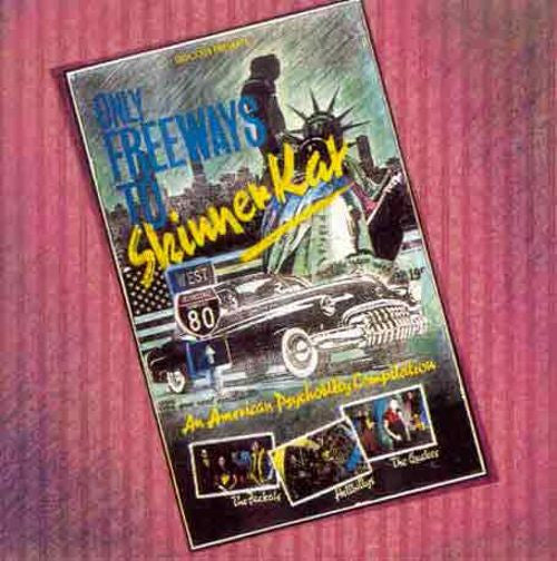Various : Only Freeways To Skinner Kat / An American Psychobilly Compilation (CD, Album, Comp)