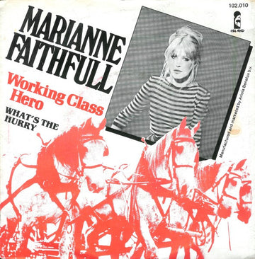 Marianne Faithfull : Working Class Hero (7", Single)