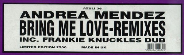 Andrea Mendez : Bring Me Love (Remixes) (12", Ltd, W/Lbl, Sta)