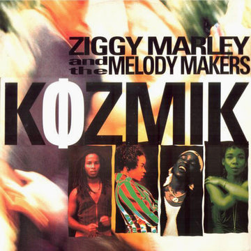 Ziggy Marley And The Melody Makers : Kozmik (12")