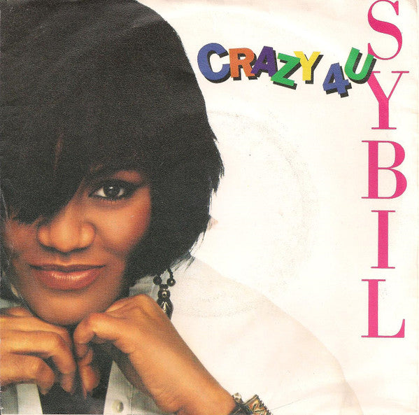 Sybil : Crazy 4 U (7", Single)