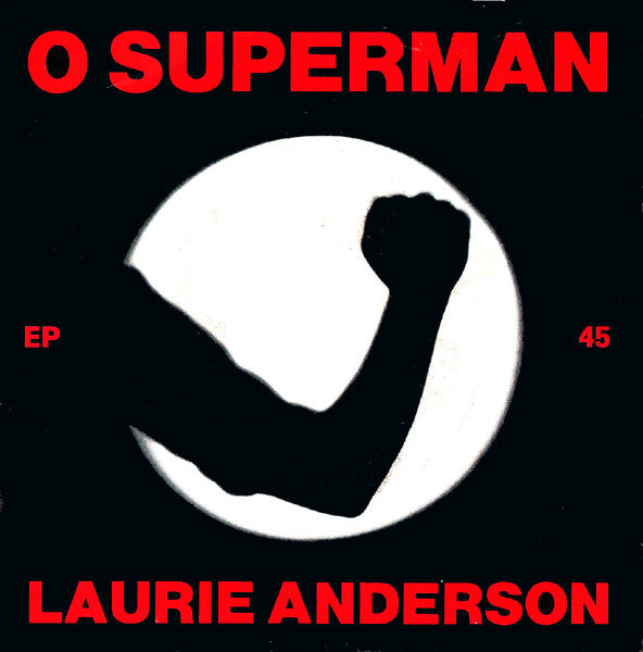 Laurie Anderson : O Superman (7", EP)