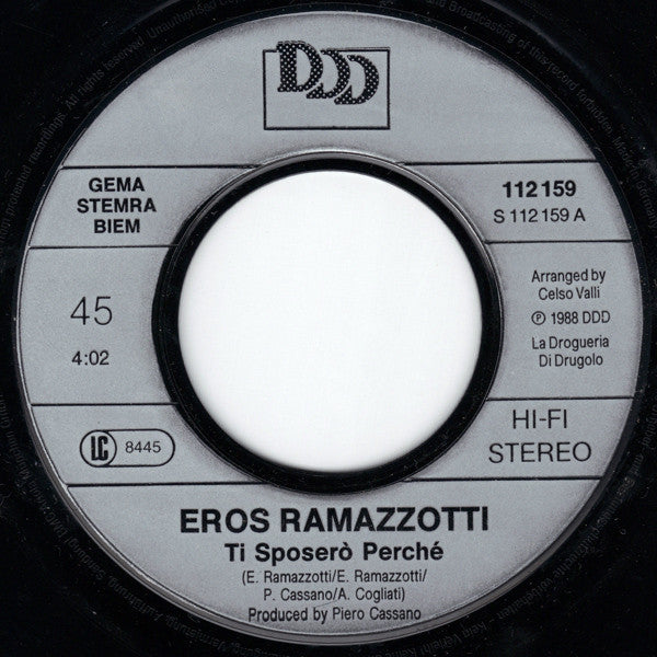 Eros Ramazzotti : Ti Sposerò Perché (7", Single)