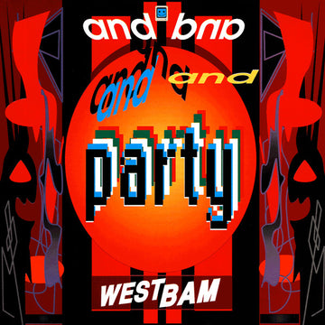 WestBam : And Party (12")