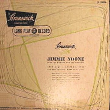 Jimmie Noone's Apex Club Orchestra With Earl Hines : Dean Of Modern Hot Clarinetists Volume 1 (10")