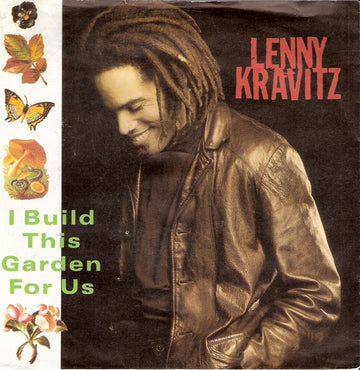 Lenny Kravitz : I Build This Garden For Us (7", Single)