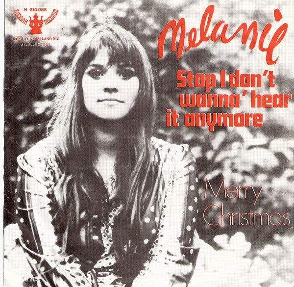 Melanie (2) : Stop, I Don't Wanna' Hear It Anymore (7", Single)