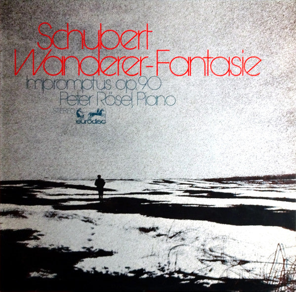 Franz Schubert - Peter Rösel : Wanderer-Fantasie / Impromptus Op. 90 (LP)