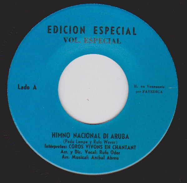 Padú Lampe y Rufo Wever : Himno Nacional di Aruba (7")