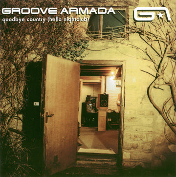 Groove Armada : Goodbye Country (Hello Nightclub) (CD, Album, Enh, Son)