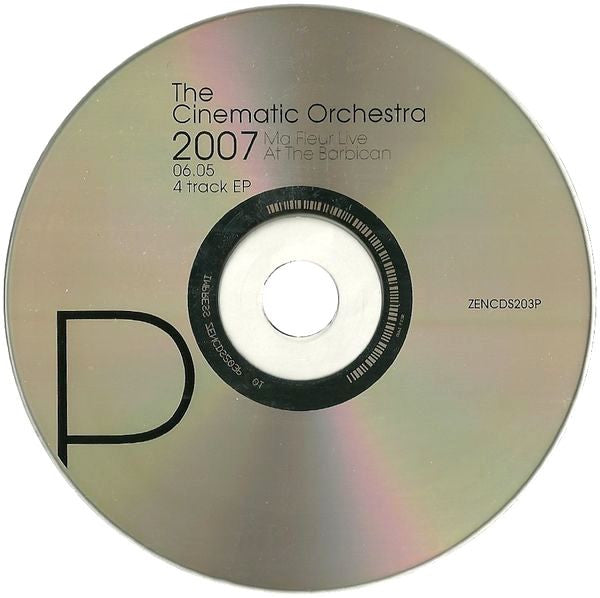 The Cinematic Orchestra : 2007.06.05 Ma Fleur Live At The Barbican 4 Track EP (CD, EP, Promo)