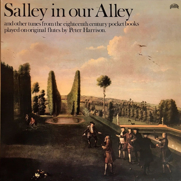 Peter Harrison : Salley In Our Alley (LP)