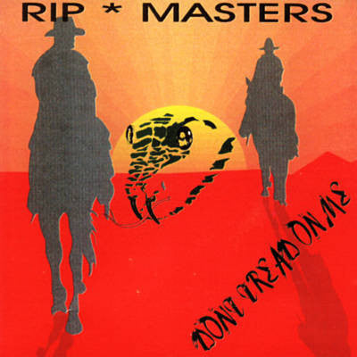 Rip Masters : Don't Tread On Me (CD)